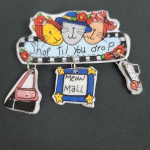 Cat brooch. " Shop til you drop"